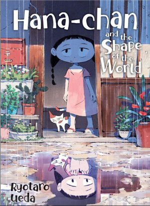 Hana-chan and the Shape of the World