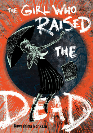 girl-who-raised-the-dead-7-31-2025