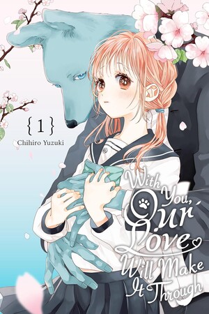 English cover of With Your, Our Love Will Make it Through volume 1