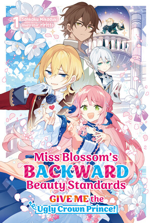 miss-blossom-backward-beauty-standards-give-me-the-ugly-crown-prince-ln-volume-1-en-cover