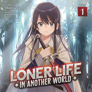 Cover for Loner Life in Another World audiobook
