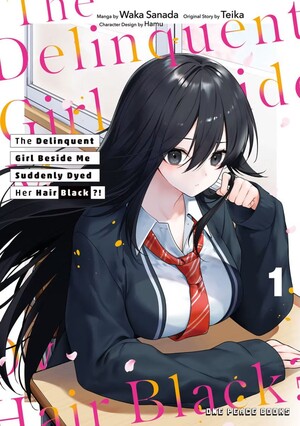 The Delinquent Girl Beside Me Suddenly Dyed Her Hair Black