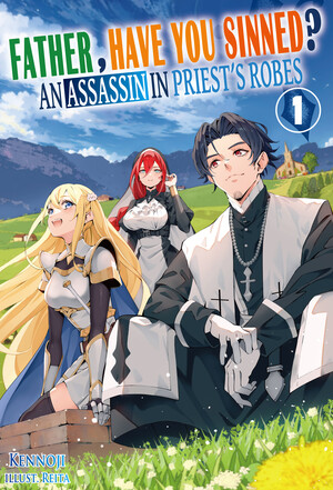 father-have-you-sinned-an-assassin-in-priest-s-robes-ln-volume-1-en-cover