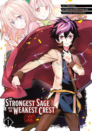 First volume cover of The Strongest Sage With the Weakest Crest (Shikkaku Mon no Saikyō Kenja) manga