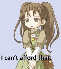 A brown-haired girl in a pink dress bashfully crosses her arms. Text reads, "I can't afford that."