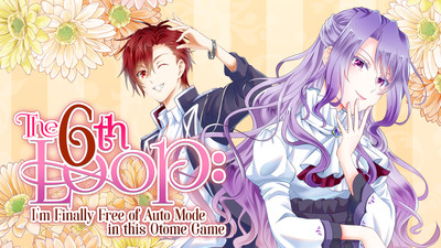 the-6th-loop-im-finally-free-of-auto-mode-in-this-otome-game.png