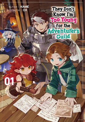they-dont-know-im-too-young-for-the-adventurer-guild-ln-volume-1-en-cover