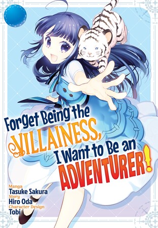 forget-being-the-villainess-i-want-to-be-an-adventurer-manga-cover-vol-1