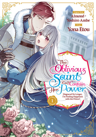 the-oblivious-saint-cant-contain-her-power-manga-cover-vol-1