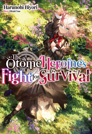 The Otome Heroine's Fight for Survival light novel