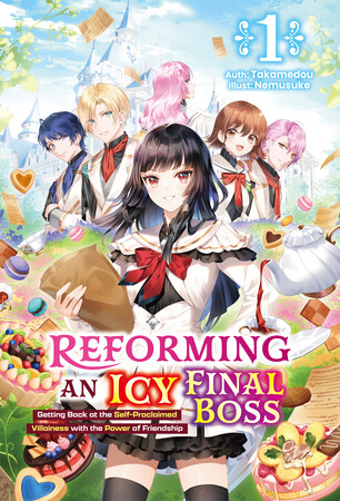 reforming-an-icy-final-boss-ln-volume-1-en-cover