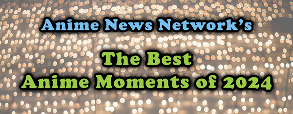 the-best-anime-moments-of-2024