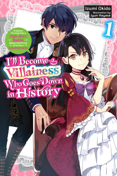 ill-become-a-villainess-who-goes-down-in-history-vol-1_ln