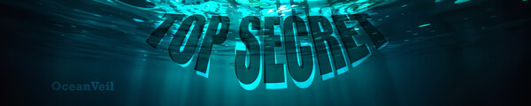 OceanVeil image that says Top Secret and is underwater