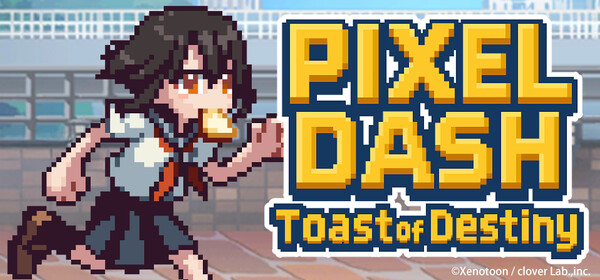 Pixel Dash: Toast of Destiny