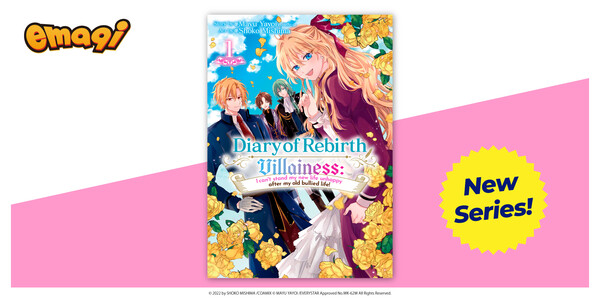 Diary of Rebirth Villainess: I can't stand my new life unhappy after my old bullied life!