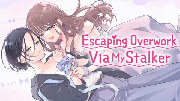 escaping-overwork-via-my-stalker.png